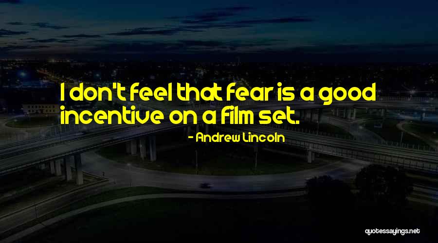 Afraid Of Not Being Loved Back Quotes By Andrew Lincoln Afraid Of Not Being Loved Back Quotes By Andrew Lincoln