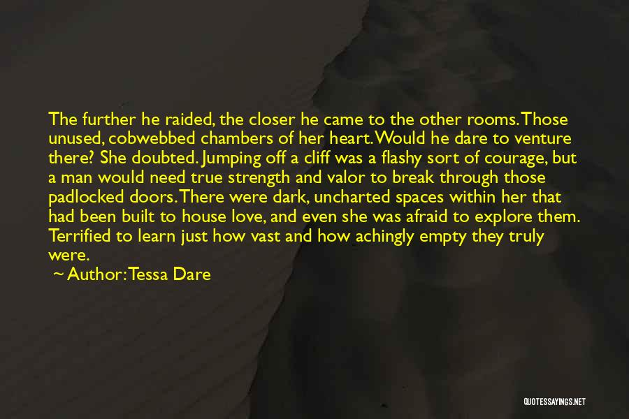 Afraid Of The Dark Quotes By Tessa Dare