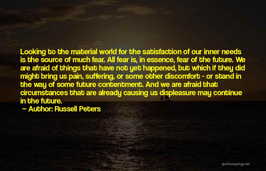 Afraid Of The Future Quotes By Russell Peters