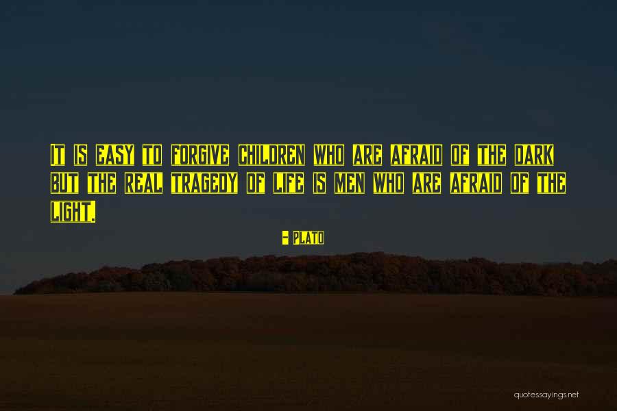 Afraid Of The Light Quotes By Plato Afraid Of The Light Quotes By Plato