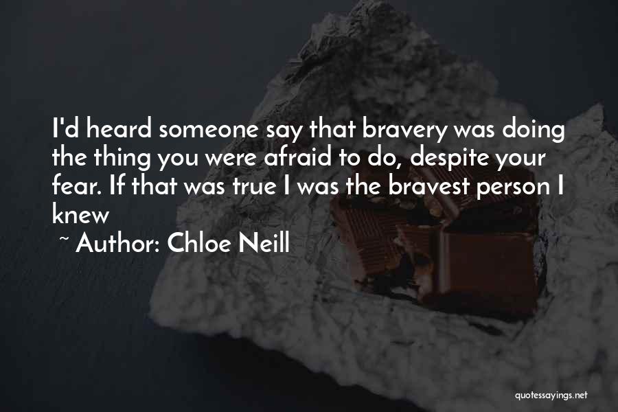 Afraid Quotes By Chloe Neill