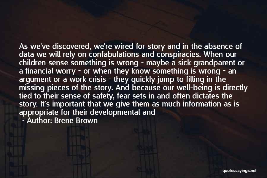 Afraid To Ask Questions Quotes By Brene Brown