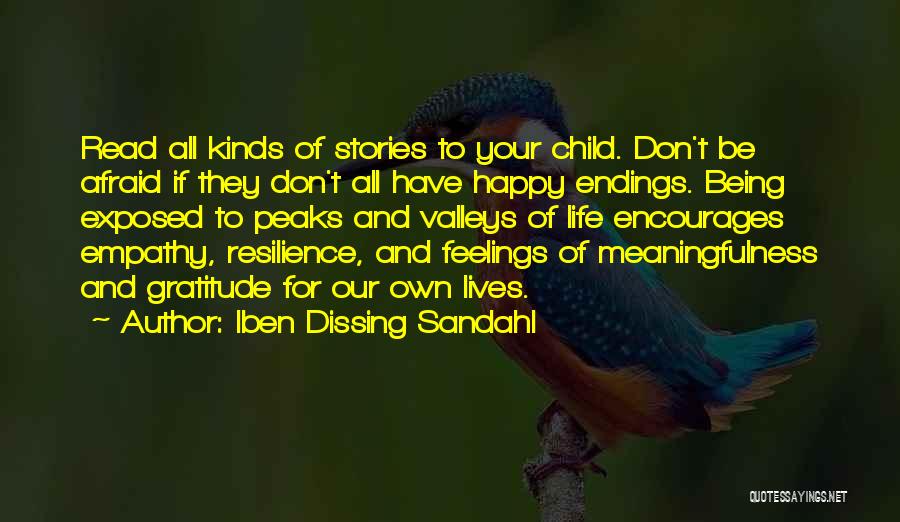 Afraid To Be Happy Quotes By Iben Dissing Sandahl