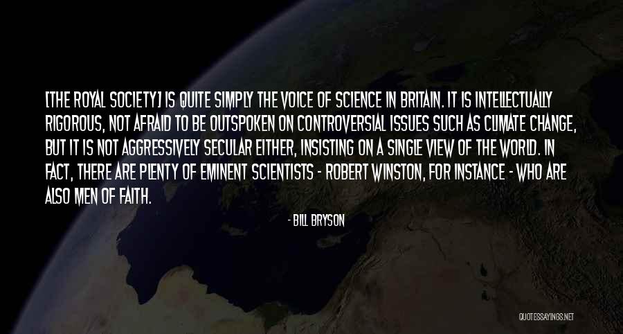 Afraid To Change Quotes By Bill Bryson Afraid To Change Quotes By Bill Bryson