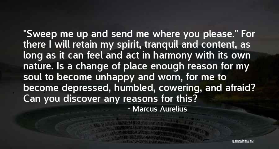 Afraid To Change Quotes By Marcus Aurelius Afraid To Change Quotes By Marcus Aurelius