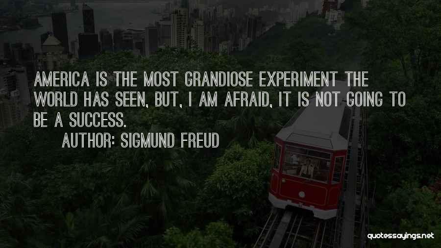 Afraid To Fail Quotes By Sigmund Freud