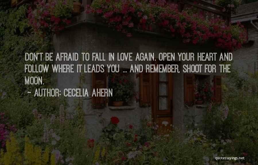 Afraid To Fall In Love Quotes By Cecelia Ahern