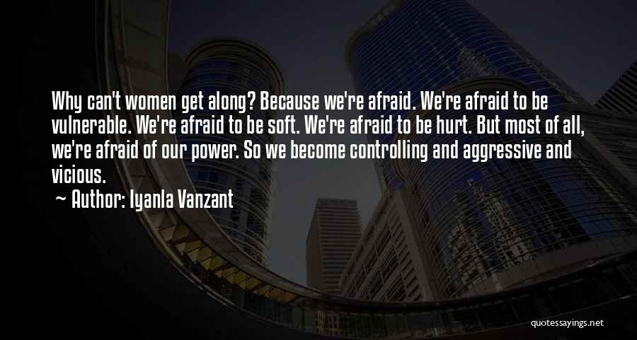 Afraid To Get Hurt Quotes By Iyanla Vanzant