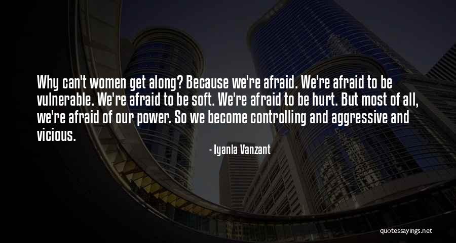 Afraid To Get Hurt Quotes By Iyanla Vanzant