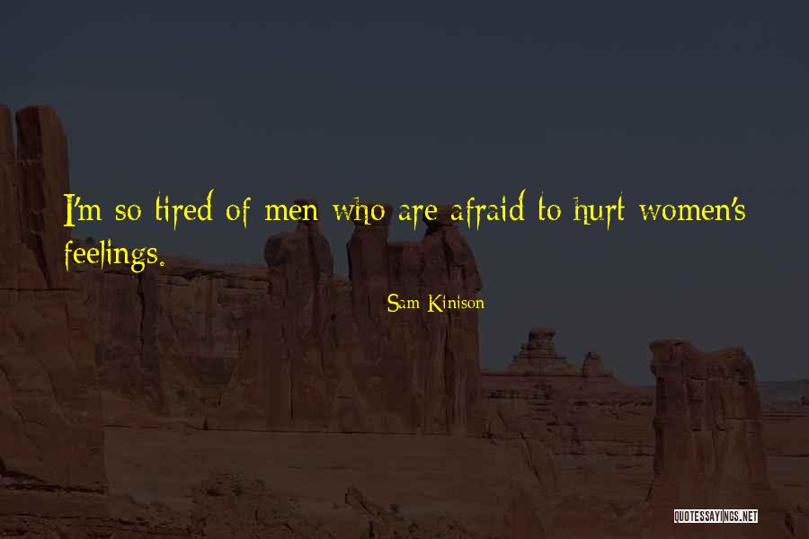 Afraid To Get Hurt Quotes By Sam Kinison