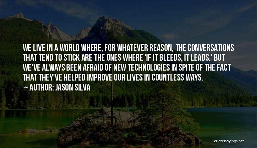 Afraid To Live Quotes By Jason Silva