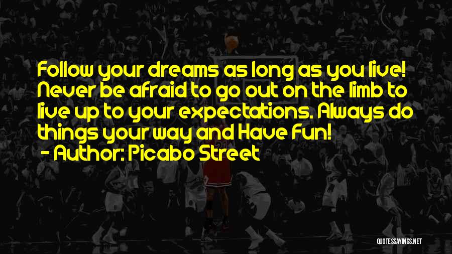 Afraid To Live Quotes By Picabo Street