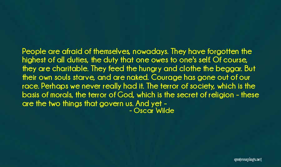 Afraid To Love Quotes By Oscar Wilde