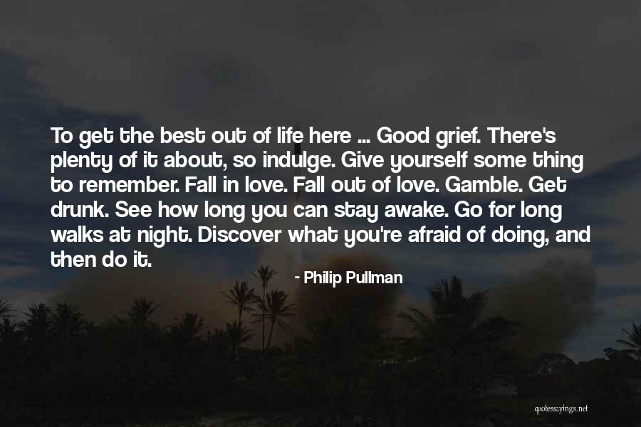 Afraid To Love Quotes By Philip Pullman