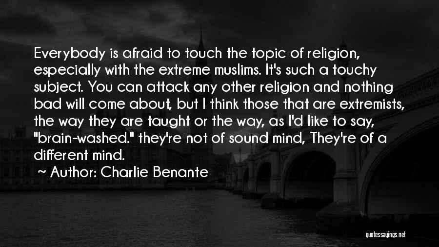 Afraid To Say I Like You Quotes By Charlie Benante