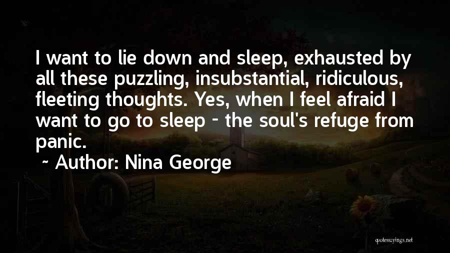 Afraid To Sleep Quotes By Nina George