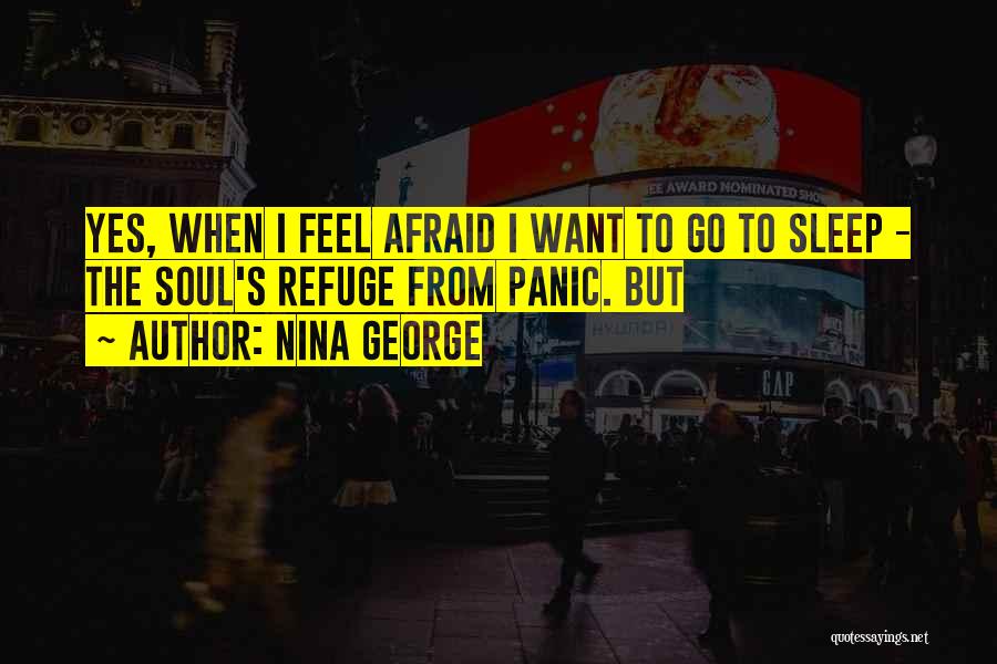 Afraid To Sleep Quotes By Nina George