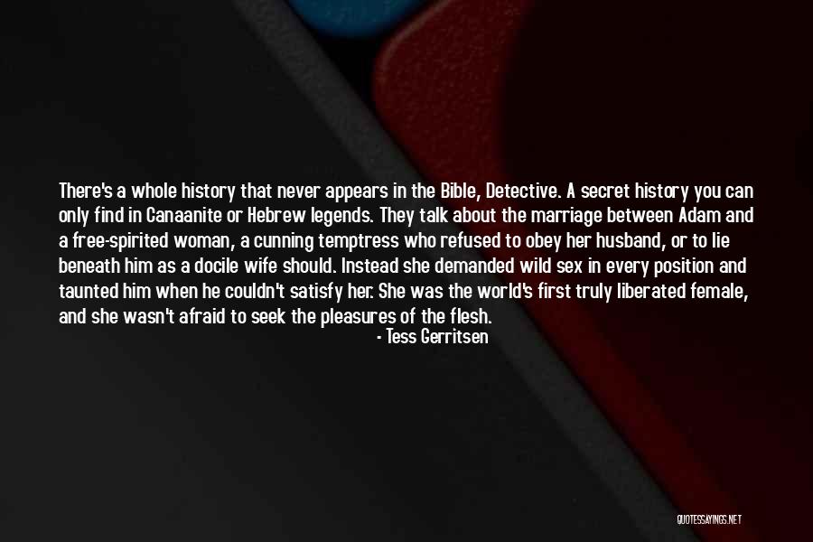 Afraid To Talk To You Quotes By Tess Gerritsen Afraid To Talk To You Quotes By Tess Gerritsen