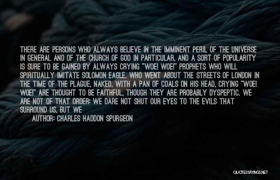 Afraid To Trust Quotes By Charles Haddon Spurgeon