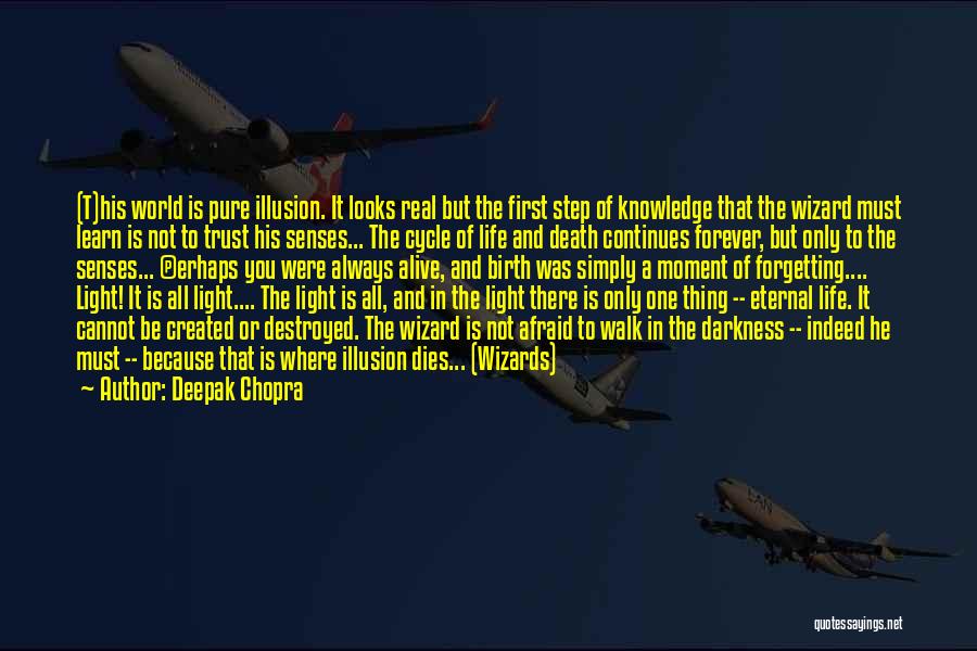 Afraid To Trust Quotes By Deepak Chopra