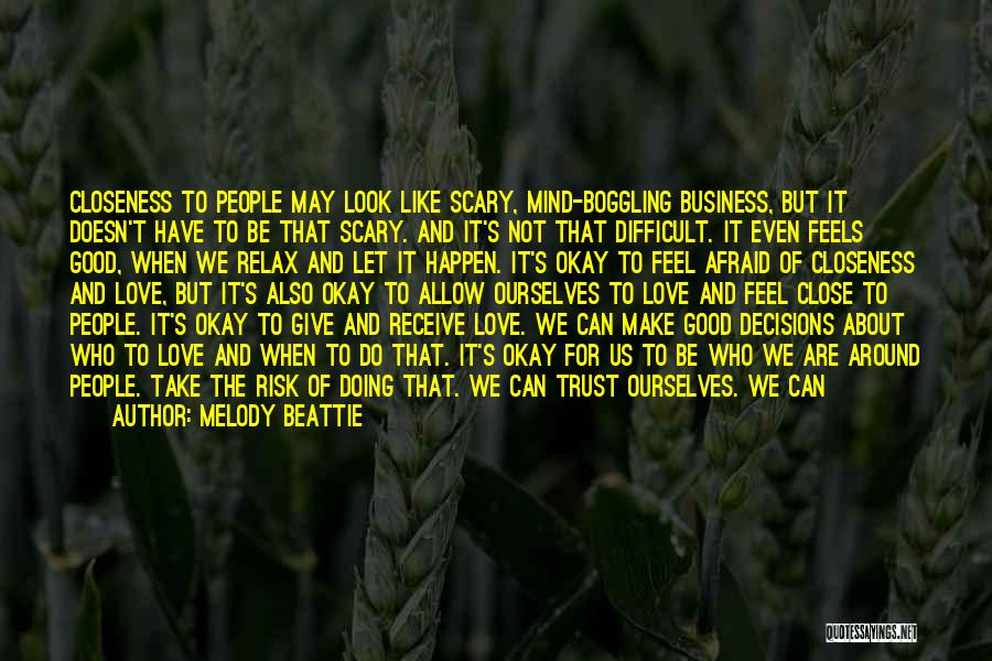 Afraid To Trust Quotes By Melody Beattie