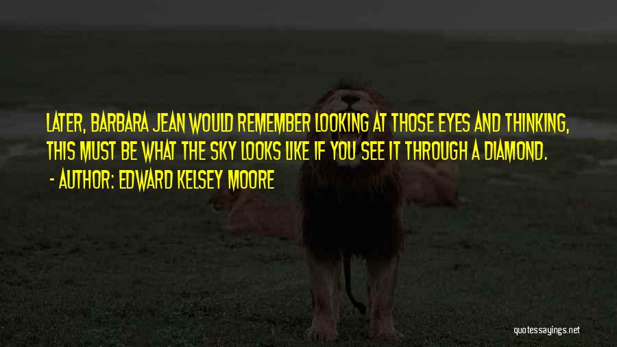 Afremov Original Quotes By Edward Kelsey Moore