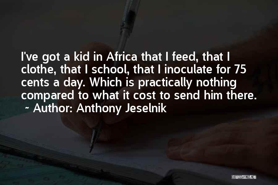 Africa Day Quotes By Anthony Jeselnik