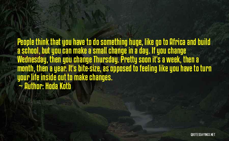 Africa Day Quotes By Hoda Kotb