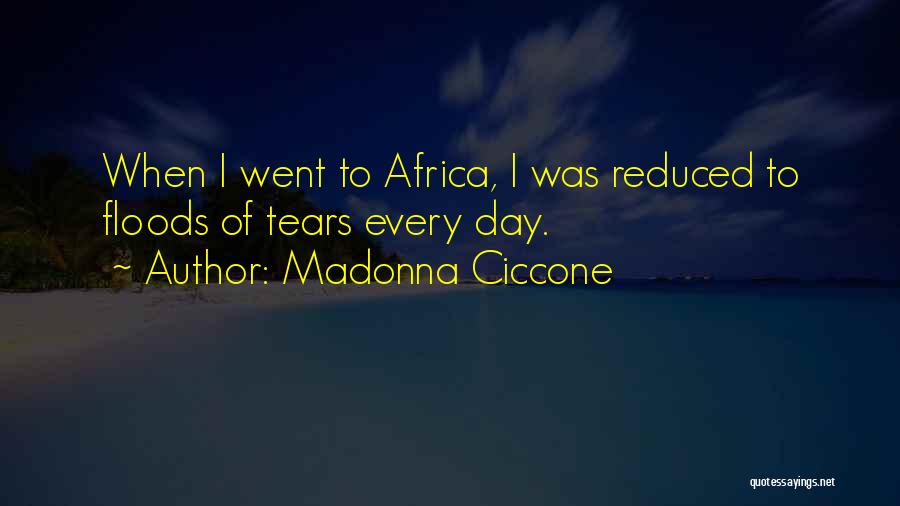 Africa Day Quotes By Madonna Ciccone