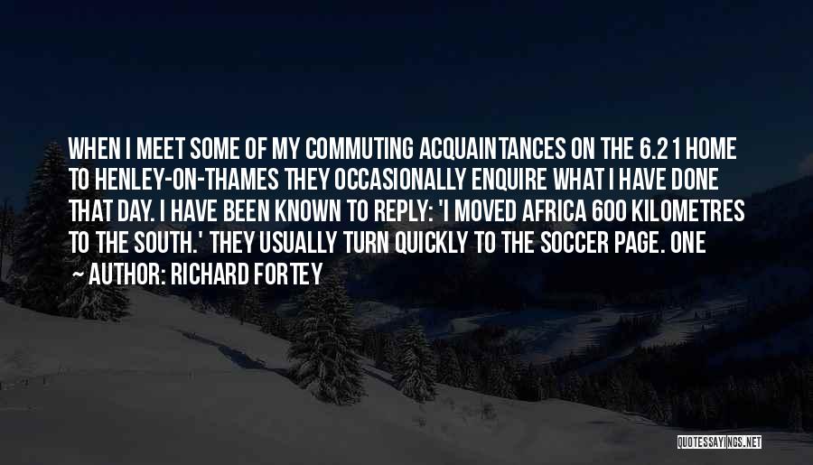 Africa Day Quotes By Richard Fortey