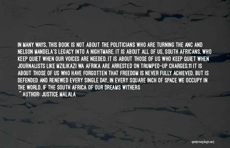 Africa Freedom Day Quotes By Justice Malala