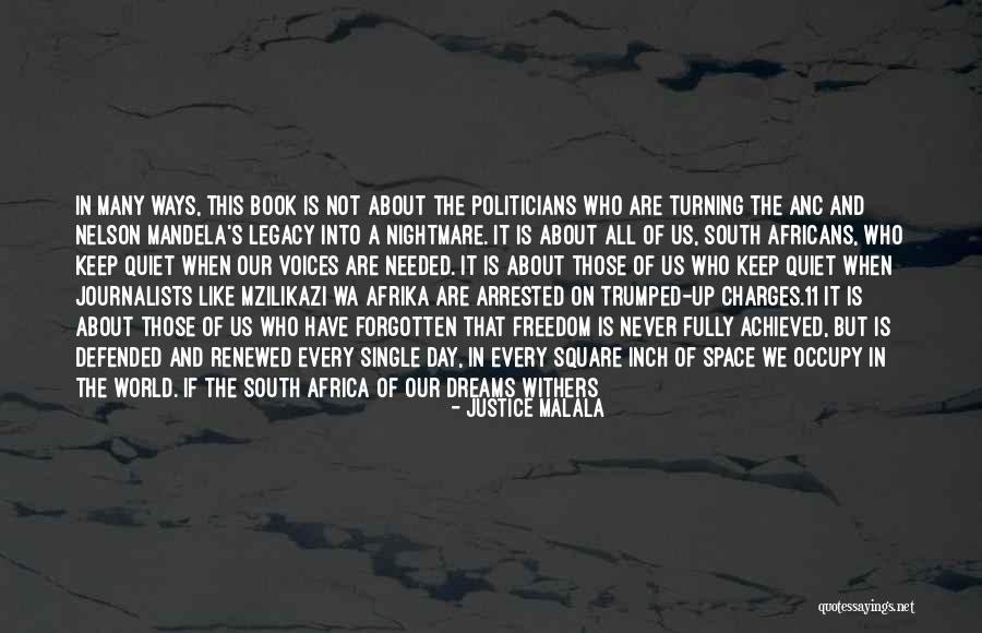 Africa Freedom Day Quotes By Justice Malala