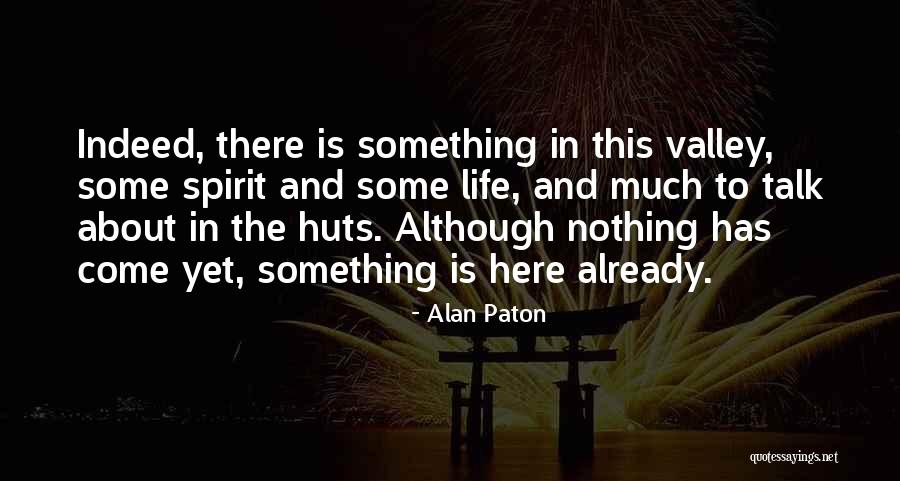 Africa Quotes By Alan Paton