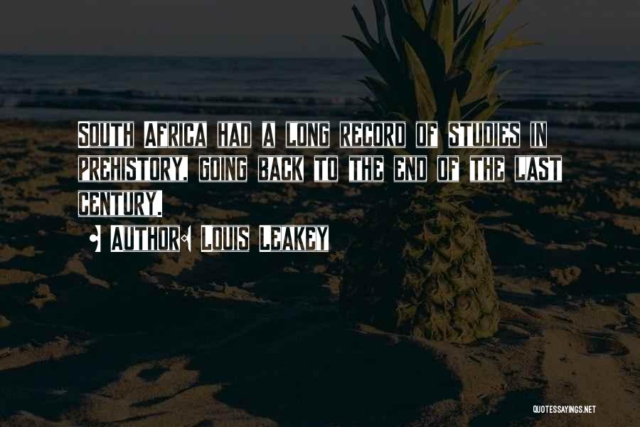 Africa Quotes By Louis Leakey