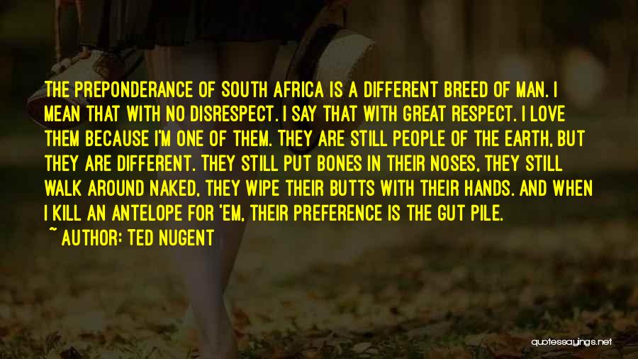 Africa Quotes By Ted Nugent