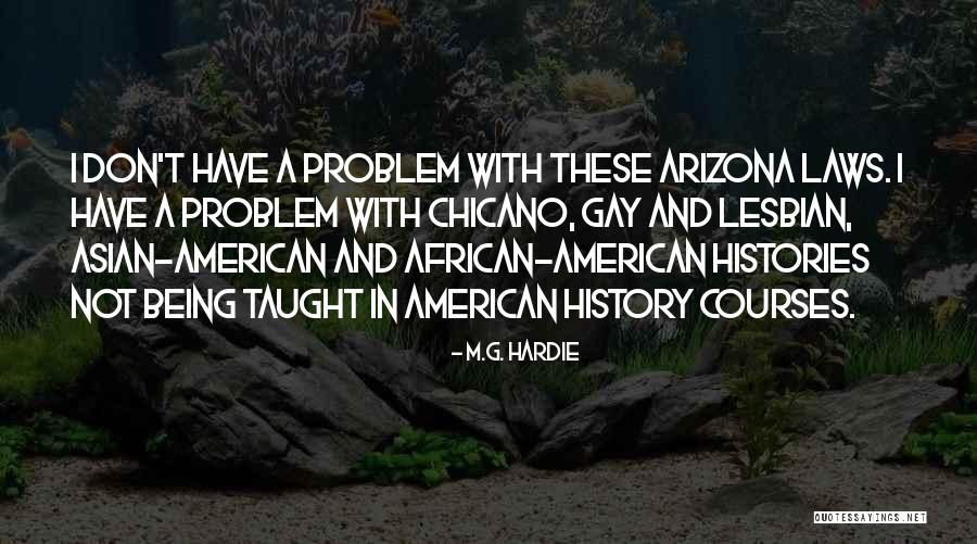 African American Education Quotes By M.G. Hardie