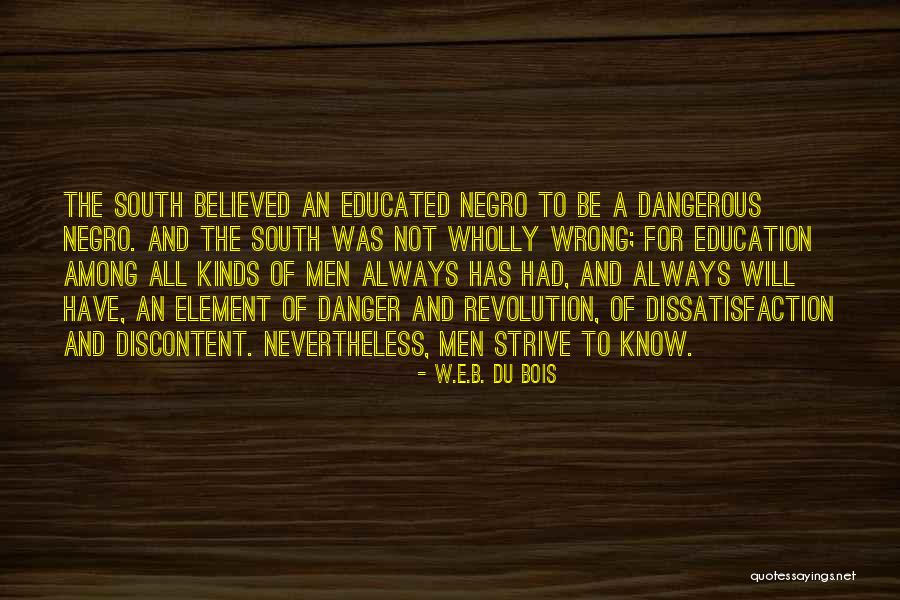 African American Education Quotes By W.E.B. Du Bois