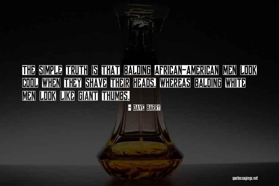 African American Men Quotes By Dave Barry African American Men Quotes By Dave Barry