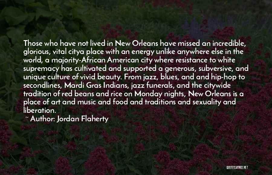 African American Music Quotes By Jordan Flaherty