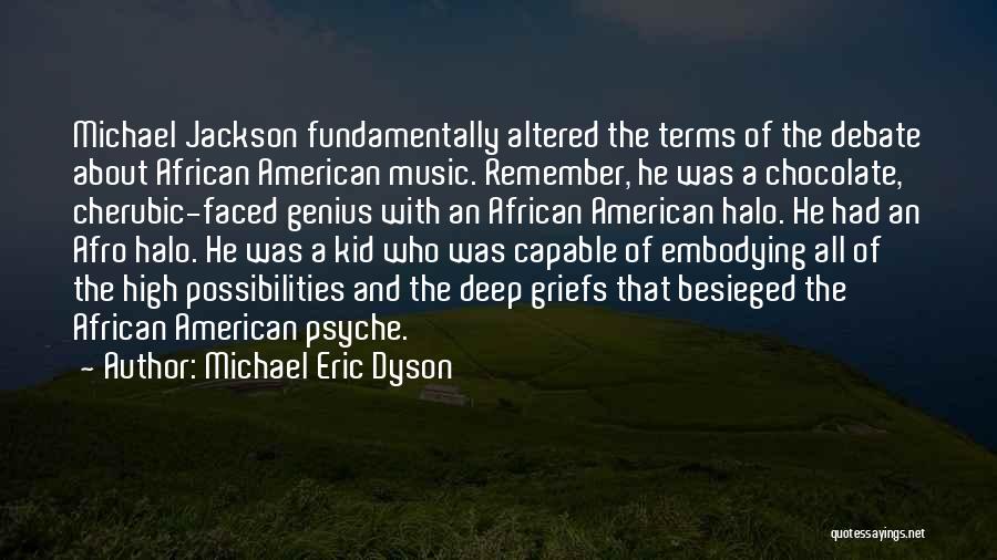 African American Music Quotes By Michael Eric Dyson
