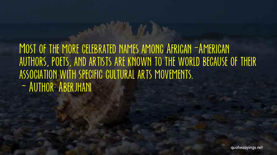 African American Poets Quotes By Aberjhani