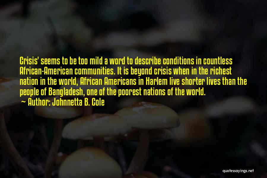 African American Racism Quotes By Johnnetta B. Cole