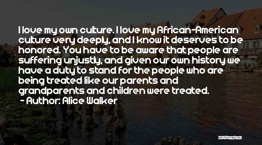 African American Self Love Quotes By Alice Walker