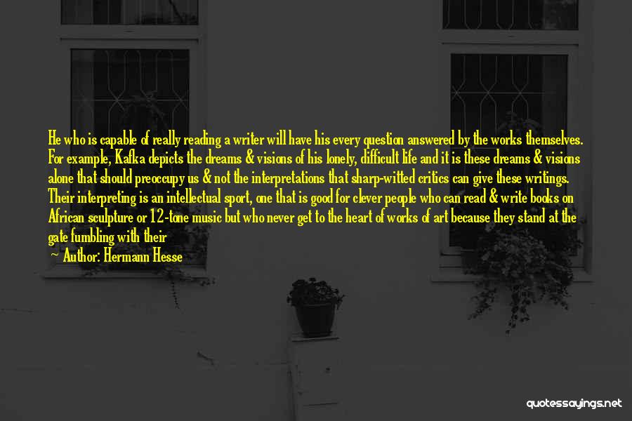 African Art Quotes By Hermann Hesse