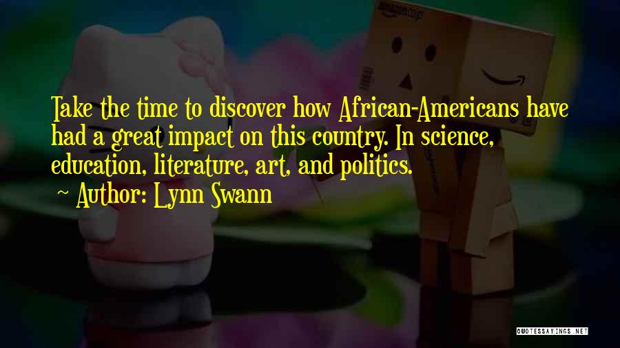 African Art Quotes By Lynn Swann