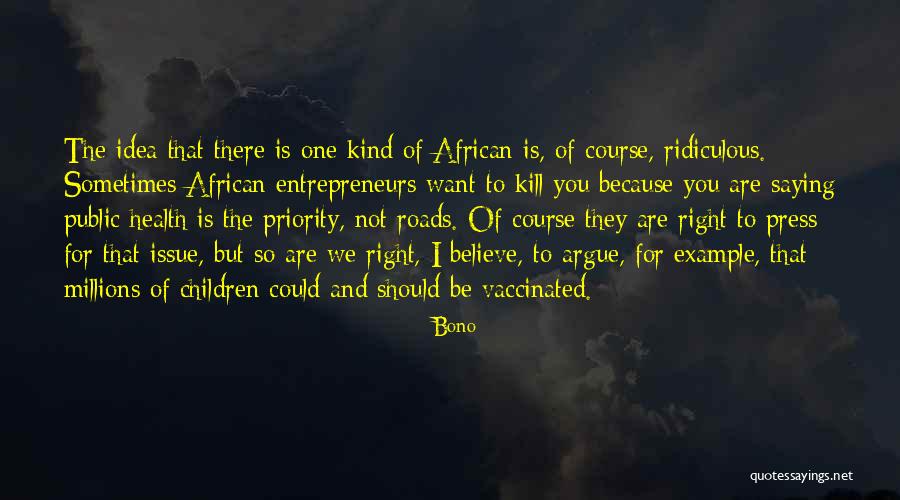 African Children Quotes By Bono African Children Quotes By Bono