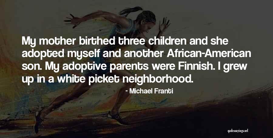 African Children Quotes By Michael Franti African Children Quotes By Michael Franti