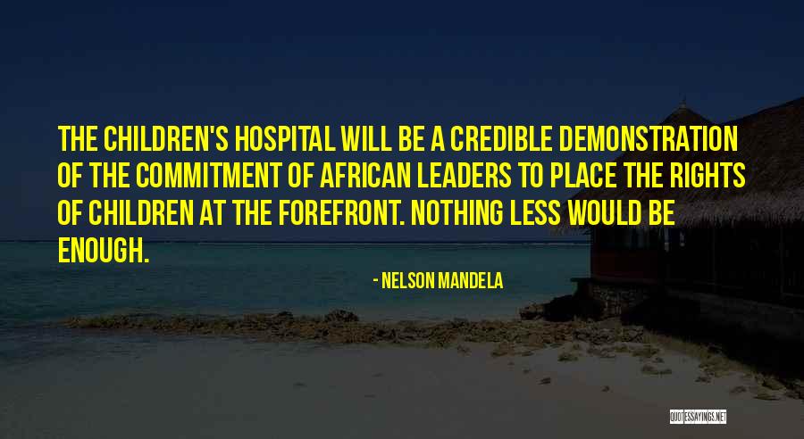 African Children Quotes By Nelson Mandela African Children Quotes By Nelson Mandela