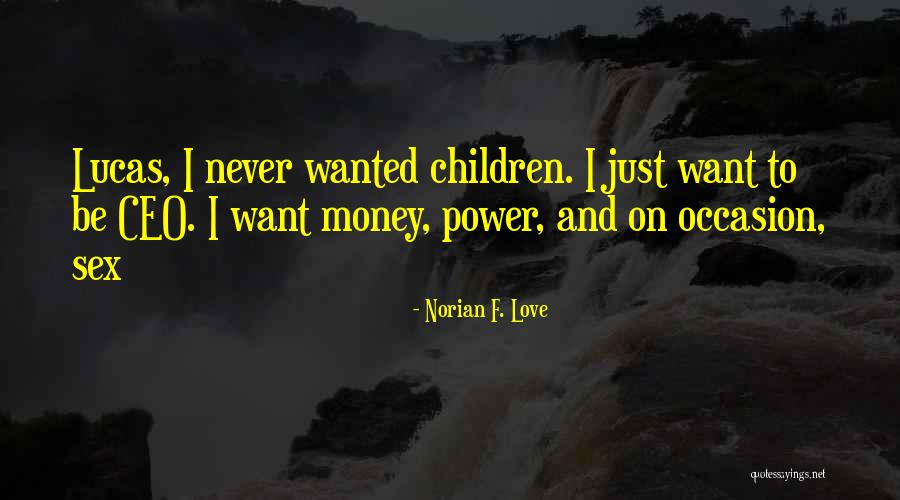 African Children Quotes By Norian F. Love African Children Quotes By Norian F. Love