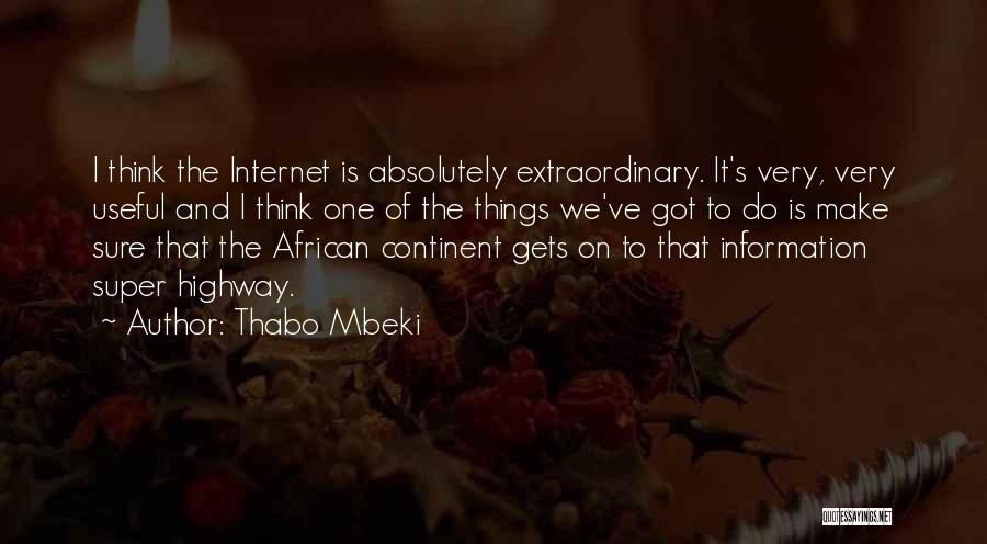 African Continent Quotes By Thabo Mbeki